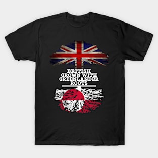 British Grown With Greenlander Roots - Gift for Greenlander With Roots From Greenland T-Shirt